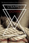 Book cover for Strapped Down