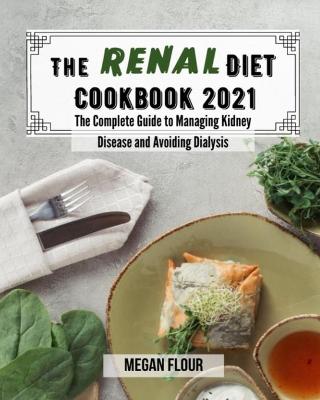 Book cover for The renal diet cookbook 2021