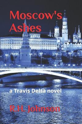 Book cover for Moscow's Ashes
