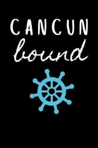 Cover of Cancun Bound