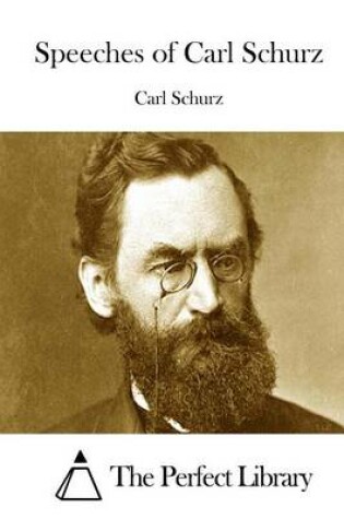 Cover of Speeches of Carl Schurz