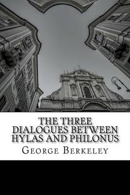 Book cover for The Three Dialogues between Hylas and Philonus