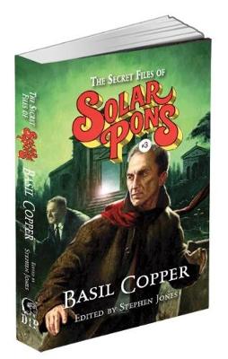 Book cover for The Secret Files of Solar Pons #3