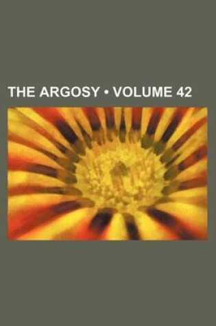 Cover of The Argosy (Volume 42)