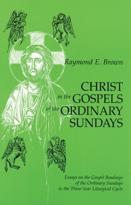 Book cover for Christ in the Gospels of the Ordinary Sundays