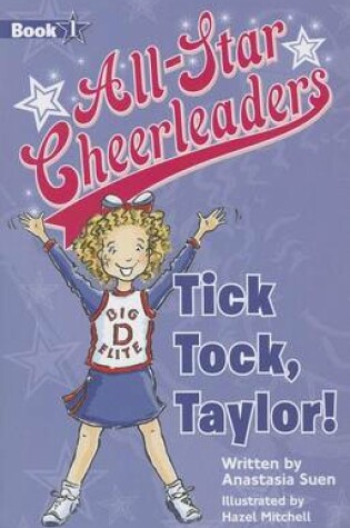 Cover of Tick Tock, Taylor!