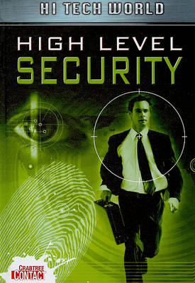 Cover of Hi Tech World: High Level Security