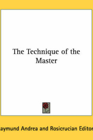 Cover of The Technique of the Master