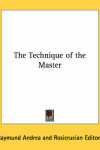 Book cover for The Technique of the Master