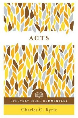 Cover of Acts (Everyday Bible Commentary Series)