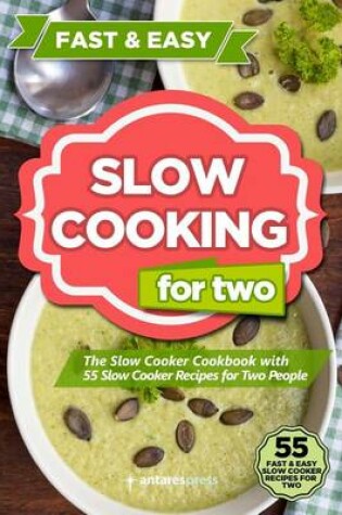 Cover of Slow Cooking for Two