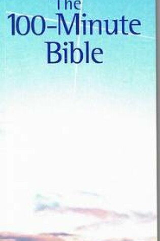 Cover of The 100-minute Bible