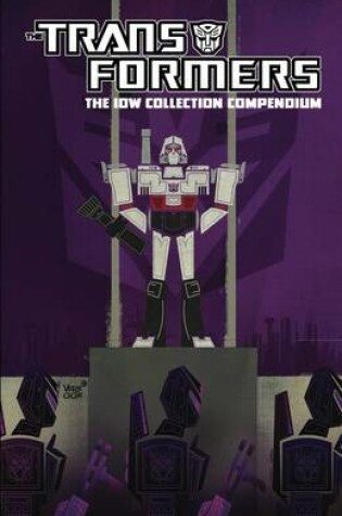 Cover of Transformers The Idw Collection Compendium Volume 1
