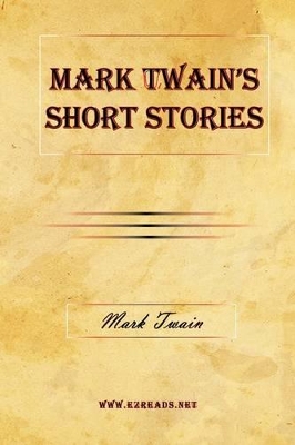 Book cover for Mark Twain's Short Stories