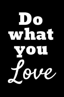 Book cover for Do What You Love