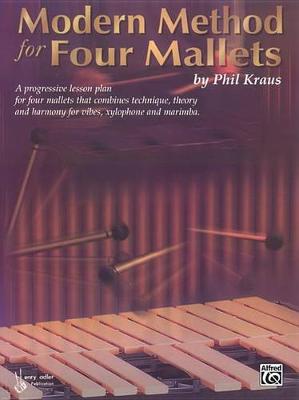 Book cover for Modern Method for Four Mallets