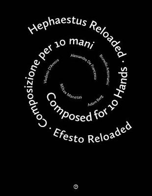 Book cover for Hephaestus Reloaded / Efesto Reloaded