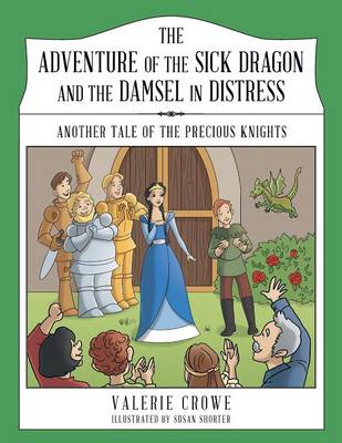 Book cover for The Adventure of the Sick Dragon and the Damsel in Distress