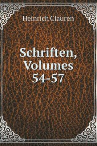 Cover of Schriften, Volumes 54-57