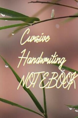 Cover of Cursive Handwriting Notebook