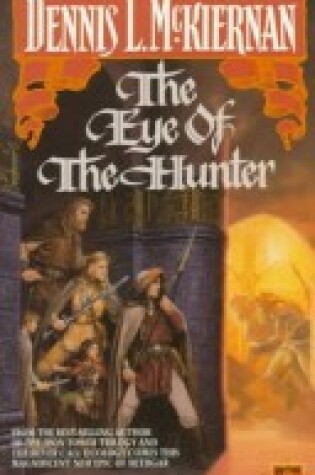 Cover of Mckiernan Dennis : Eye of the Hunter (HB)