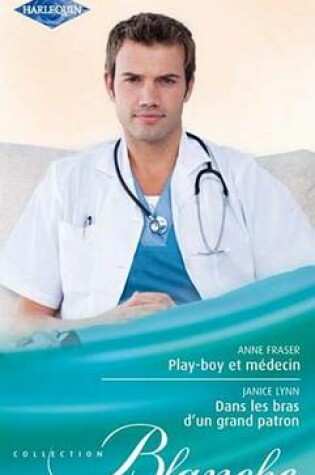 Cover of Play-Boy Et Medecin - Dans Les Bras D'Un Grand Patron