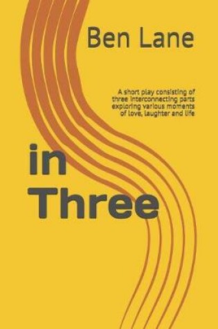 Cover of in Three