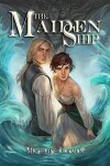 Book cover for The Maiden Ship