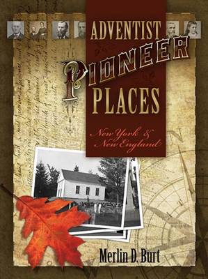 Book cover for Adventist Pioneer Places
