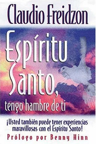 Cover of Espiritu Santo, Tengo Hambre de Ti