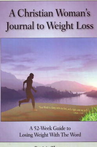 Cover of Christian Woman's Journal to Weight Loss