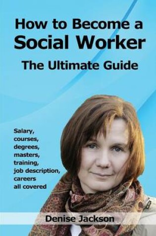 Cover of How to Become a Social Worker