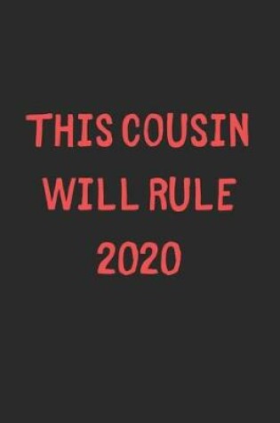 Cover of This Cousin Will Rule 2020