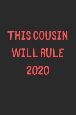 Book cover for This Cousin Will Rule 2020