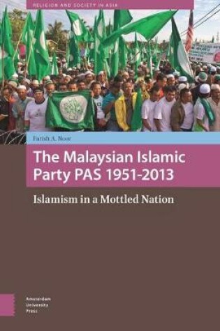 Cover of The Malaysian Islamic Party PAS 1951-2013