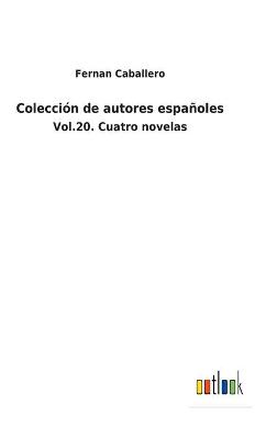 Book cover for Colección de autores españoles