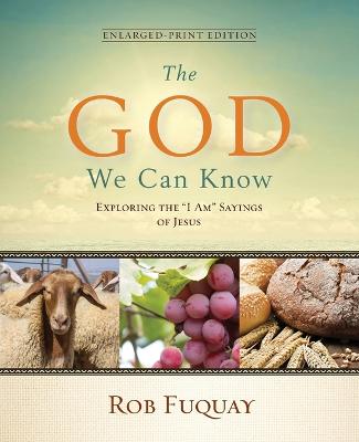 Book cover for The God We Can Know Enlarged-Print Edition