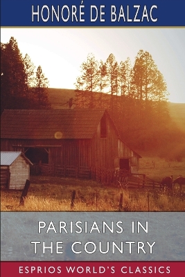 Book cover for Parisians in the Country (Esprios Classics)