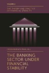 Book cover for The Banking Sector Under Financial Stability