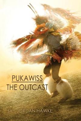 Book cover for Pukawiss the Outcast Volume 1