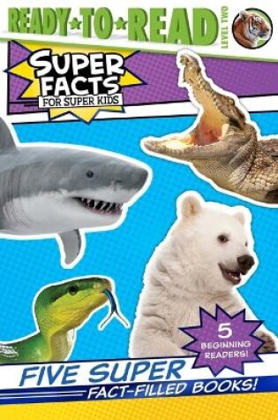 Cover of Five Super Fact-Filled Books!