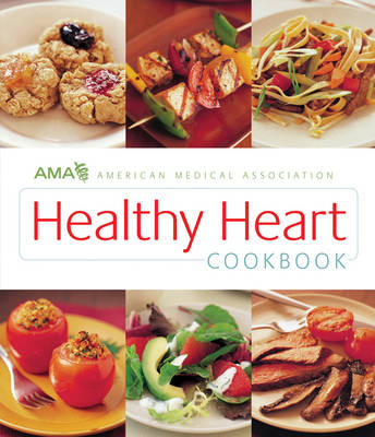 Book cover for AMA Healthy Heart Cookbook