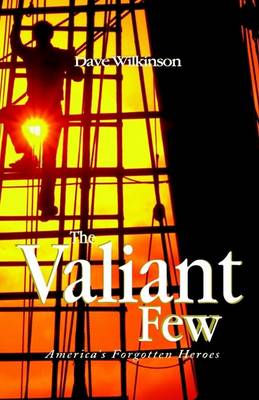 Book cover for The Valiant Few