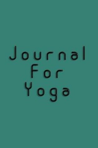 Cover of Journal For Yoga