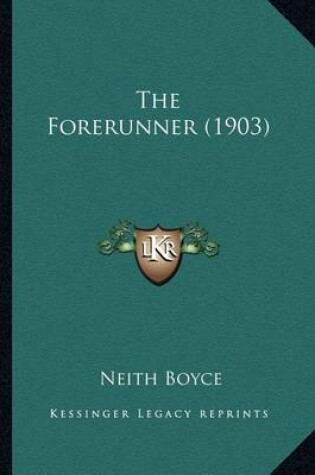 Cover of The Forerunner (1903)