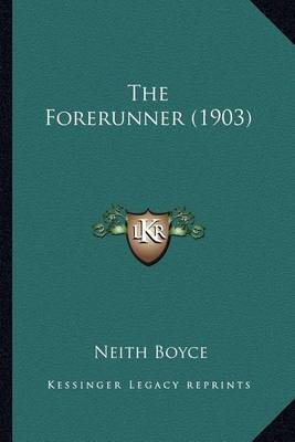 Book cover for The Forerunner (1903)