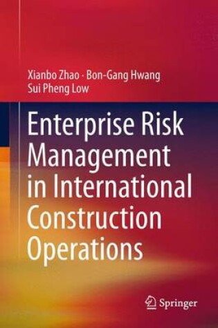 Cover of Enterprise Risk Management in International Construction Operations