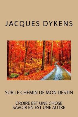 Book cover for sur le chemin de mon destin