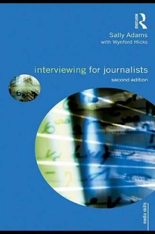 Cover of Interviewing for Journalists