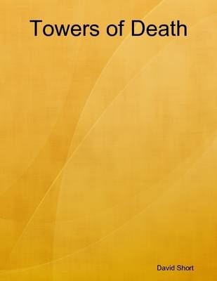 Book cover for Towers of Death